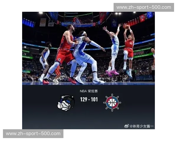 矛与盾的终极博弈！快船vs魔术深度预测：哈登能否带队拆解奥兰多钢铁防线？